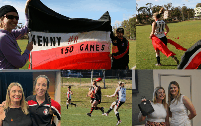 Multiple images: From left to right, top to bottom. Two people holding up a banner that reads: "Kenny #11 150 games. Kendelle just after running through the banner in the previous image, parts of the banner trailing off around her midsection and behind her. Kendell and another person posing for the camera in the club rooms. Kendelle on the field just after kicking a ball. Kendelle and another person posing for the camera in the club rooms.